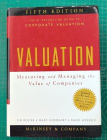 Valuation：Measuring and Managing the Value of Companies, 5th Edition