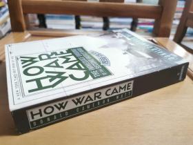 英文原版：HOW WAR CAME