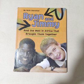 Ryan and Jimmy: And the Well in Africa That Brought Them Together (CitizenKid) (平装大16开原版外文书)