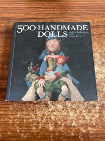 500 Handmade Dolls：Modern Explorations of the Human Form (500 Series)