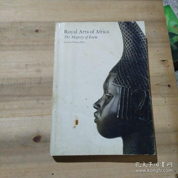 Royal Arts of Africa: The Majesty of Form[皇家非洲艺术]