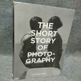 摄影短篇故事 The Short Story of Photography