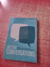BETTER CONVERSATIONS