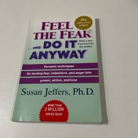 Feel the Fear . . . and Do It Anyway (r)