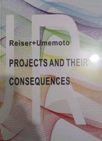 Reiser+Umemoto PROJECTS AND THEIR CONSEQUENCES 莱泽+梅本作品
