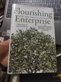 Flourishing Enterprise- the new spirit of business 布面精装+书衣，斯坦福大学出版  书中夹有一张作者的名片；