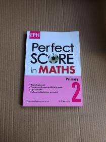 Perfect SCORE in MATHS Primary 2