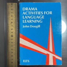 DRAMA ACTIVITIES FOR LANGUAGE LEARNINC JOHN DOUGILL 教学活动与语言学习 英文原版