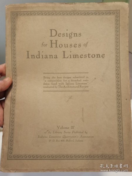 1917年美国 印第安纳石灰石文献、石灰岩独立建筑设计文献，印第安纳石灰岩采石协会主编？印第安纳石灰石是美国著名的建筑材料。具体如图自鉴