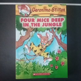 Geronimo Stilton #5: Four Mice Deep in the Jungle  老鼠记者系列#05：丛林深处的四只老鼠 英文原版