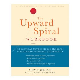 The Upward Spiral Workbook 重塑大脑回路指导书