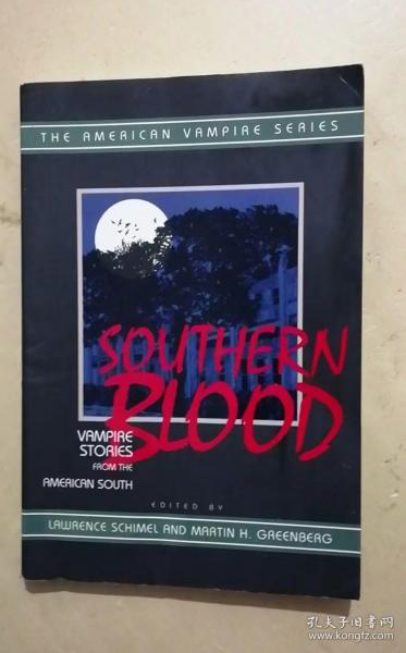 Southern blood   vampire stories from the American south