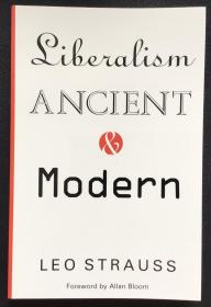 Liberalism Ancient and Modern