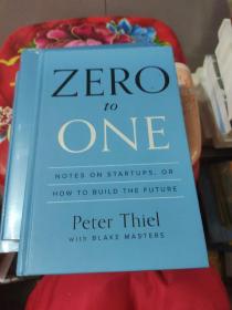 Zero to One：Notes on Startups, or How to Build the Future