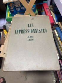 LES IMPRESSIONNISTES：DE MANET A CEZANNE（法文原版 1950 均未粘贴彩图）看图片 详情