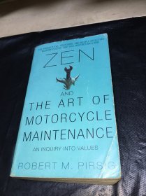 Zen and the Art of Motorcycle Maintenance：An Inquiry Into Values