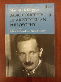 Basic Concepts of Aristotelian Philosophy (Studies in Continental Thought)（精装，现货，实拍书影）