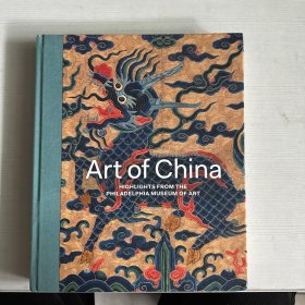 Art of China 中国艺术：费城艺术博物馆精选集