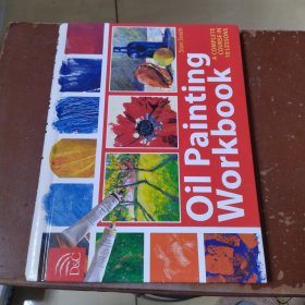 Oil Painting Workbook: A Complete Course in 10 Lessons-油画?