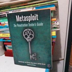 Metasploit: The Penetration Tester's Guide