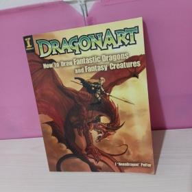 DragonArt：How to Draw Fantastic Dragons and Fantasy Creatures