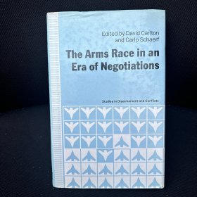 THE ARMS RACE IN AN ERA OF NEGOTIATIONS