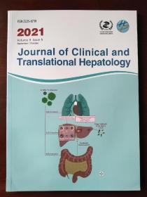 Journal of Clinical and Translational Hepatology2021 （肝脏病）【全新 在信封里拆出的】