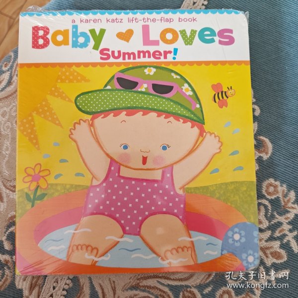 Baby Loves Summer! (Karen Katz Lift-The-Flap Books) [Board book]