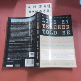 Lies My Teacher Told Me：Everything Your American History Textbook Got Wrong 英文原版