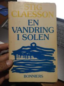 EN VANDRING I SOLEN 瑞典语原版 <在阳光下散步 >  1976年 三边皆毛边本