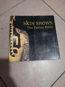 Skin Shows：The Tattoo Bible