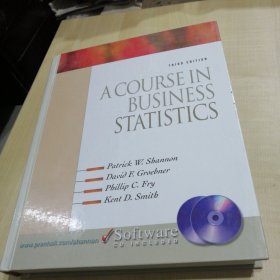 A COURSE IN BUSINESS STATISTICS（附带光盘）