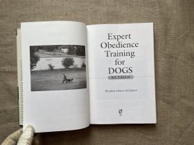 Expert Obedience Training for Dogs, 4th Edition 犬类专业服从训练【英文版，精装】