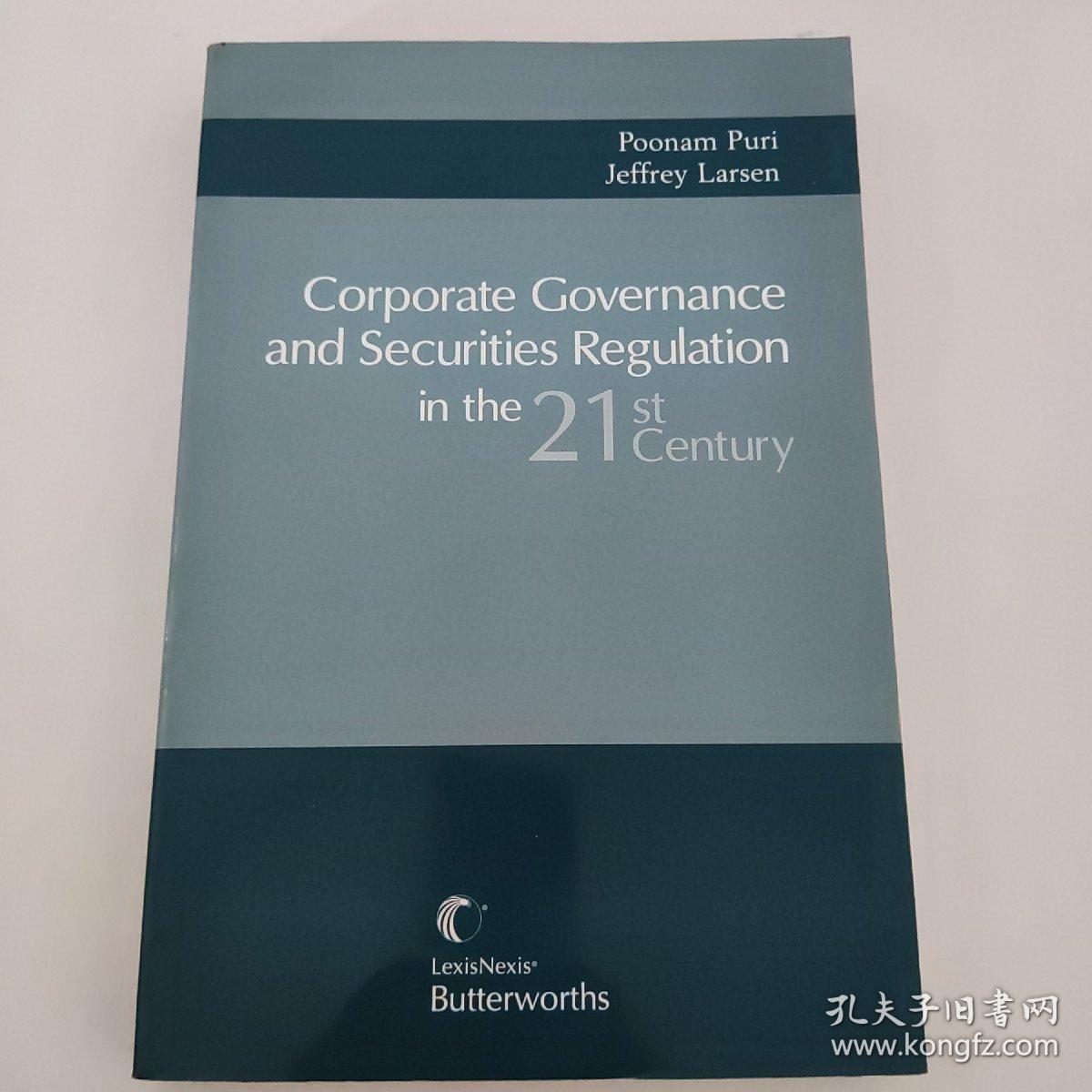 Corporate Governance and Securities Regulation  in the 21st century