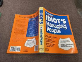 IDIOT‘S GUIDE TO MANAGING PEOPLE