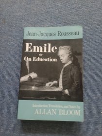 Emile：Or, On Education