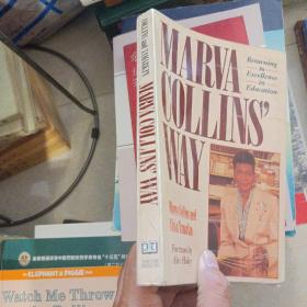 Marva Collins' Way: Updated 马文柯林斯的教育方法 修订版 1990-09