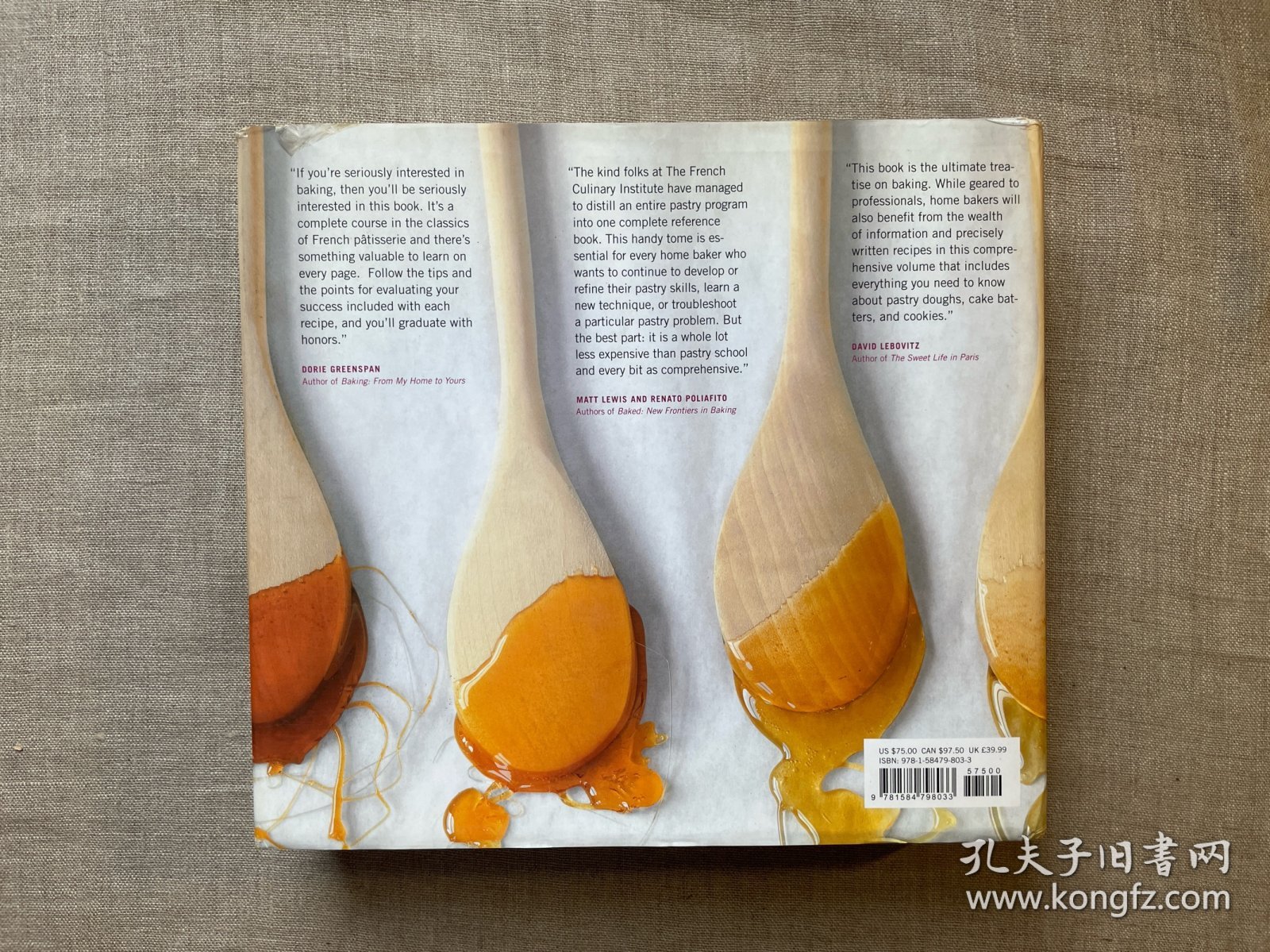 The Fundamental Techniques of Classic Pastry Arts: The French Culinary Institute (Fundamental Techinques) 经典甜点技艺基础【英文版，精装】裸书2.7公斤重
