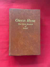 ORSON HYDE Tbe Oliue Brancb