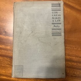 CONGRESS MAKES A LAW 美国国会的法律制定