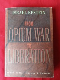 FROM OPIUM WAR TO LIBERATION【英文原版】