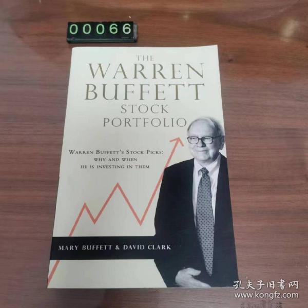 英文 The Warren Buffett Stock Portfolio: Warren Buffett Stock Picks: Why and When He Is Investing in Them