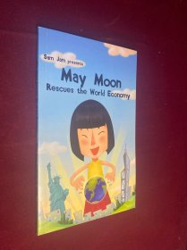 May Moon Rescues tHE World Economy