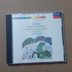 CD：RESPIGHI:PINES OF ROME    WEEKEND DECCA        FOUNTAINS OF ROME /THE BIRDS   CLASSICS