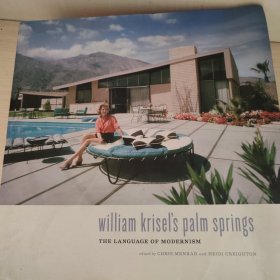 William Krisel's Palm Springs：The Language of Modernism