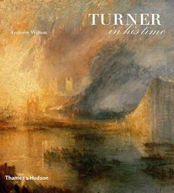 透纳画册 Turner in his Time / 威廉·透纳 William Turner