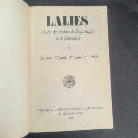 Lalies. Actes des sessions de linguistique et de littérature. 7 (Aussois, 26-31 août 1985)