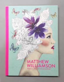 （进口英文原版）Matthew Williamson Fashion, Print and Colouring（大开本）