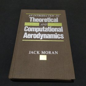 An Introduction to Theoretical and Computational Aerodynamics 理论与计算空气动力学导论