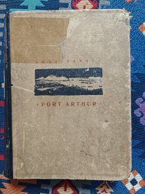 PORT ARTHUR A historical narrative 亚瑟港的历史叙事 英文版